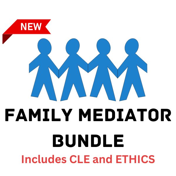 6 Hour FAMILY Mediator Bundle - ALL NEW 2024!